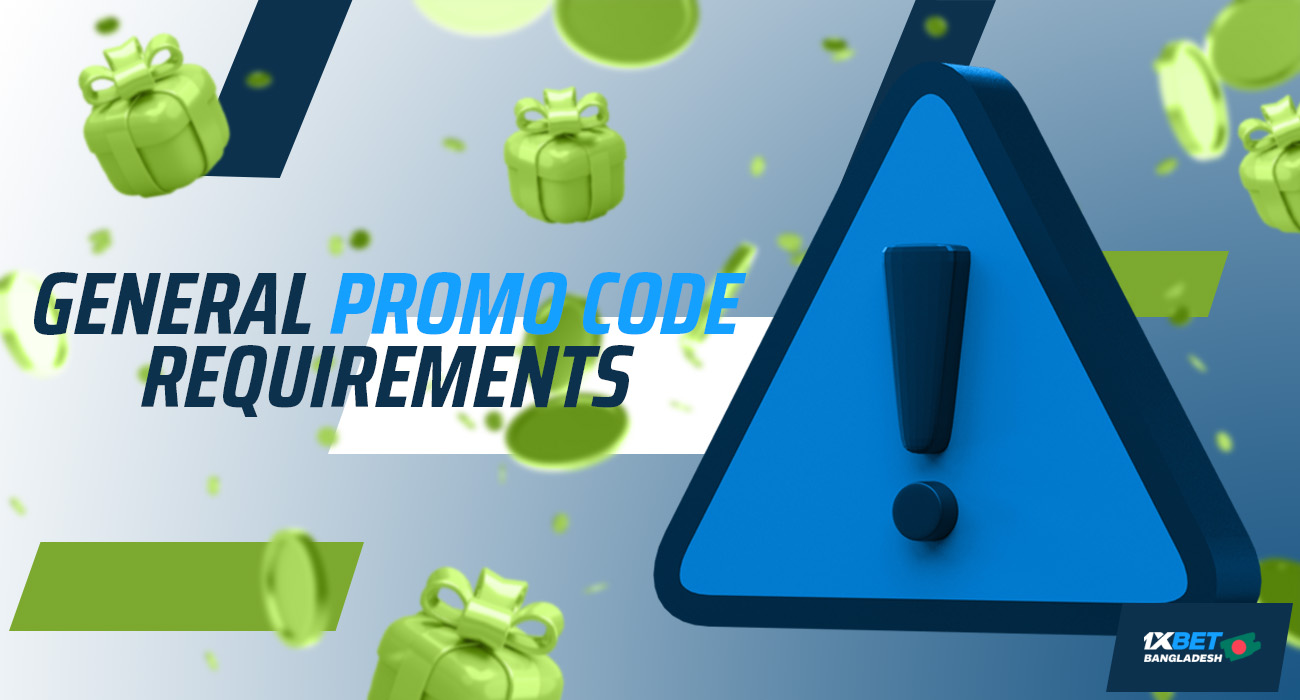 Familiarize yourself with the general requirements for using a promo code for 1xbet