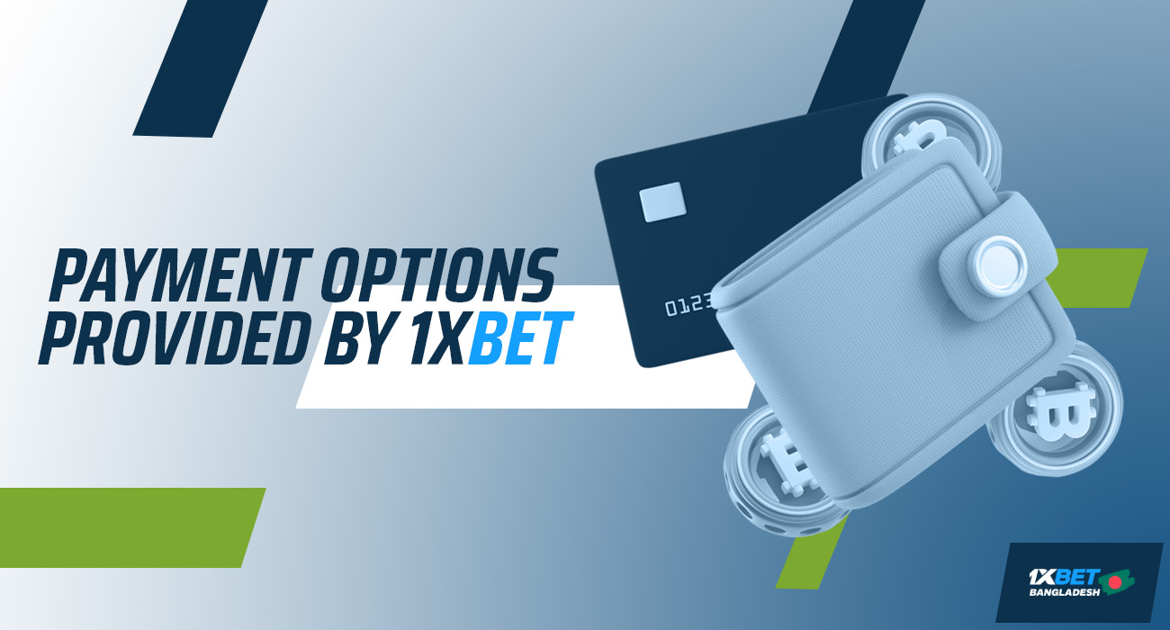 Main ways to deposit to 1xbet account